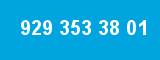 929 353 38 01